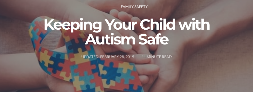 Keeping your child with autism safe